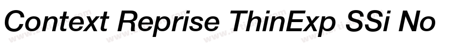 Context Reprise ThinExp SSi Normal字体转换
